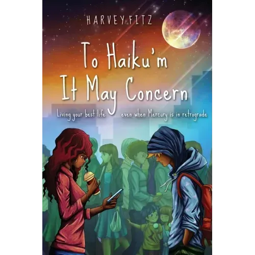 To Haiku'm It May Concern: Living your best life even when mercury is in retrograde