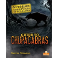 Guide to Chupacabras