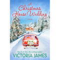 A Christmas House Wedding