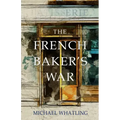 The French Baker's War