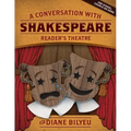 A Conversation With Shakespeare - Reader's Theatre