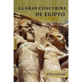 La gran Concubina de Egipto