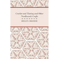 Crochet And Tatting And Other Needlework Crafts