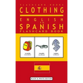 Clothing - English to Spanish Flash Card Book: Black and White Edition - Spanish for Kids