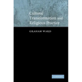 Cultural Transformation and Religious Practice