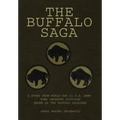 The Buffalo Saga