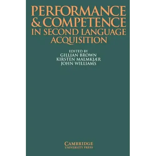Performance and Competence in Second Language Acquisition