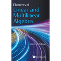 Elements of Linear and Multilinear Algebra