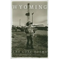 Wyoming: The Lost Poems