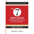 The Seven Principles for Professional Excellence