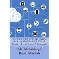 Internet of Things and Big Data Analysis: Recent Trends and Challenges
