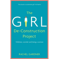 The Girl De-Construction Project: Wildness, Wonder and Being a Woman