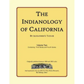 The Indianology of California: Volume Two, Containing Series Three