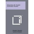 Memoirs Of Harry Leonard Wiard