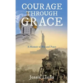 Courage Through Grace