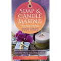 Soap and Candle Making Business Startup 2021-2022: Step-by-Step Guide to Start, Grow and Run your Own Home-based Soap and Candle Making Business in 30