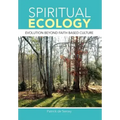 Spiritual Ecology
