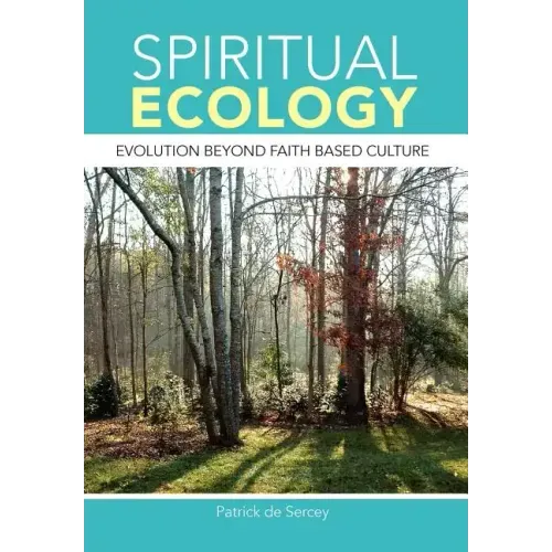 Spiritual Ecology