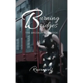 Burning Bridges: The Breakup Playbook