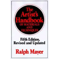 The Artist's Handbook of Materials and Techniques: Fifth Edition, Revised and Updated