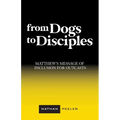 From Dogs to Disciples: Matthew's Message of Inclusion for Outcasts