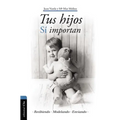 Tus Hijos Sí Importan