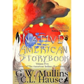 The Native American Story Book Volume Five Stories of the American Indians for Children