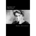 Anarchism and Other Essays