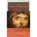 The Biblical Mothers Deliver