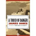 A Touch of Danger