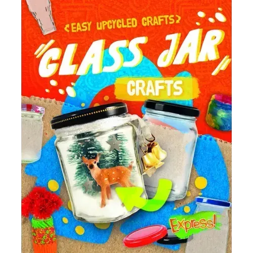 Glass Jar Crafts