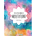 The Little Book of Meditations
