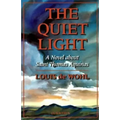 The Quiet Light: A Novel about St. Thomas Aquinas