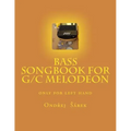 Bass songbook for G/C melodeon: only for left hand