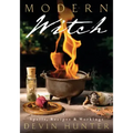 Modern Witch: Spells, Recipes & Workings