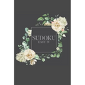 Sudoku EASY IV: 100 Easy Sudoku Puzzles, 6x9 Travel Size, Great for Beginners, Pretty Floral Cover, Perfect Get Well Soon Gift