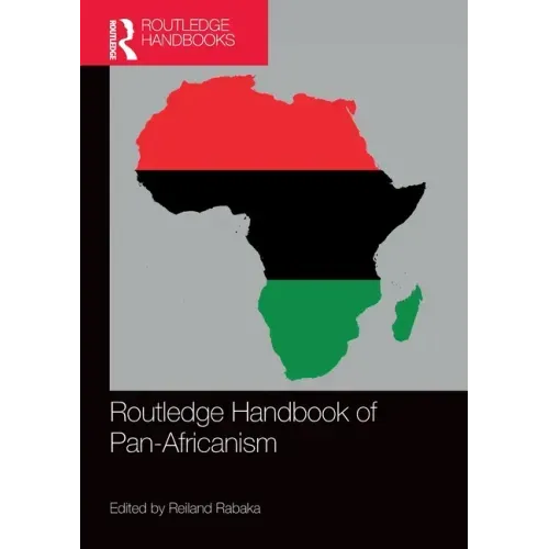 Routledge Handbook of Pan-Africanism