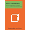 Paradox And Nirvana: A Study Of Religious Ultimates With Special Reference To Burmese Buddhism