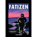 Fatizen: The Graphic Novel, Part One