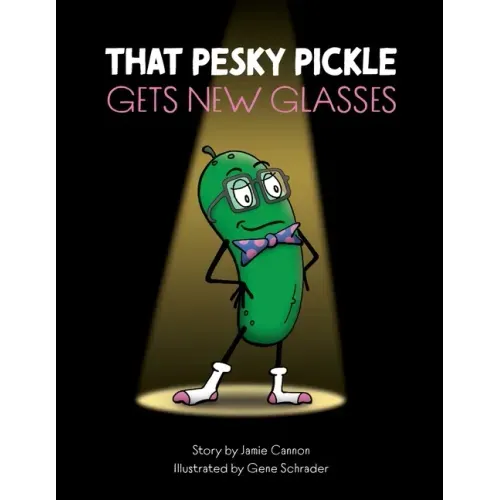 That Pesky Pickle Gets New Glasses
