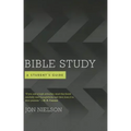 Bible Study: A Student's Guide