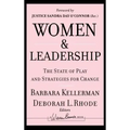 Women and Leadership: The State of Play and Strategies for Change