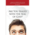 Are You Sealed with the Seal of God?