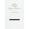Pilgrim Writers Anthology: The First Ten Years