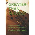 Greater Than Success: With Asia's Most Influential Entrepreneurs