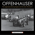 Offenhauser: The Legendary Racing Engine and the Men Who Built It