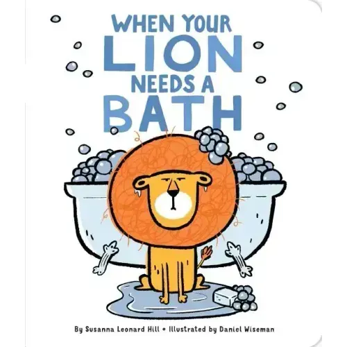 When Your Lion Needs a Bath