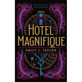 Hotel Magnifique