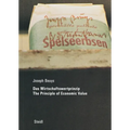 Joseph Beuys: Das Wirtschaftswertprinzip / The Principle of Economic Value