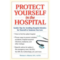 Protect Yourself in the Hospital